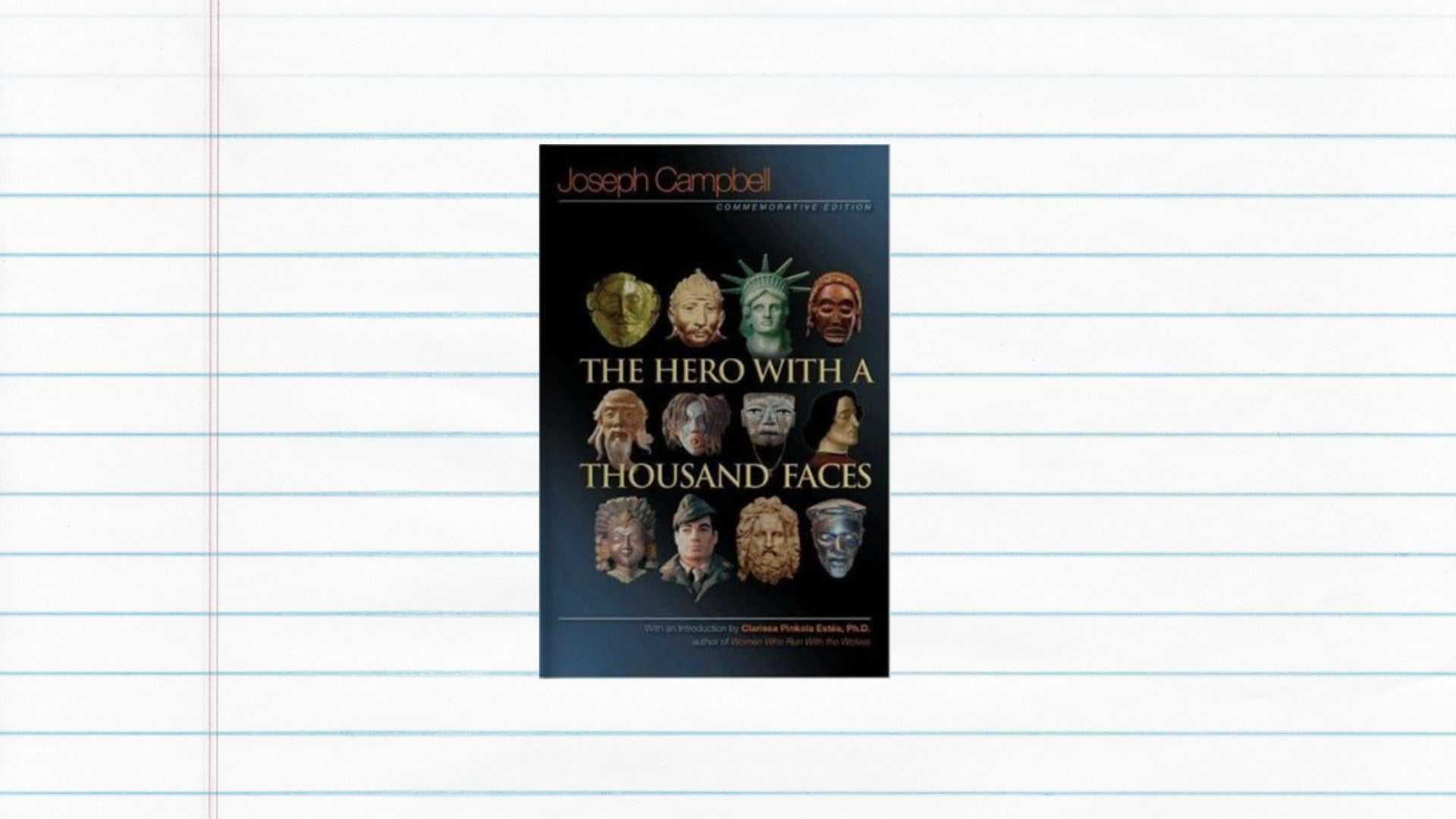 The Hero with a Thousand Faces by Joseph Campbell